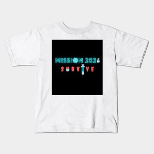 Survive 2021 Kids T-Shirt